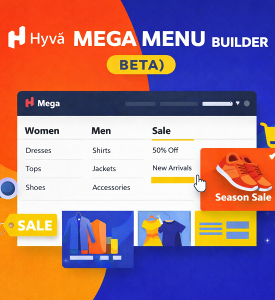 Hyvä’s new Menu Builder (Beta)
